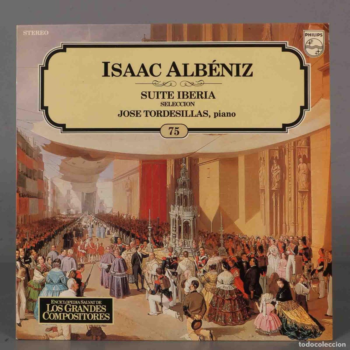 Dischi in vinile: LP. ISAAC ALB&Eacute;NIZ stJITE IBERIA SELFEION JOSE TORDESILLAS, piano. SALVAT.