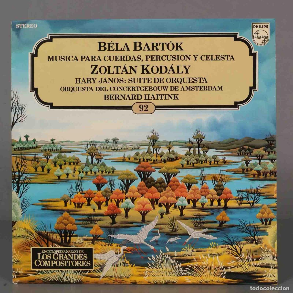 Dischi in vinile: LP. MUSICA PARA CUERDAS, PERCUSION Y CELESTA BARTOK KODALY. HAITINK. SALVAT.