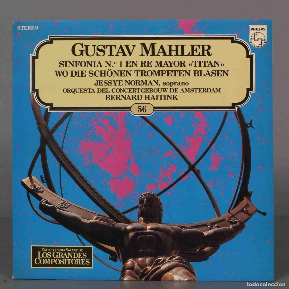 Dischi in vinile: LP. SINFONIA N. 1 EN RE MAYOR &laquo;TITAN&raquo; WO DIE SCH&Otilde;NEN TROMPETEN BLASEN MAHLER. HAITINK SALVAT.