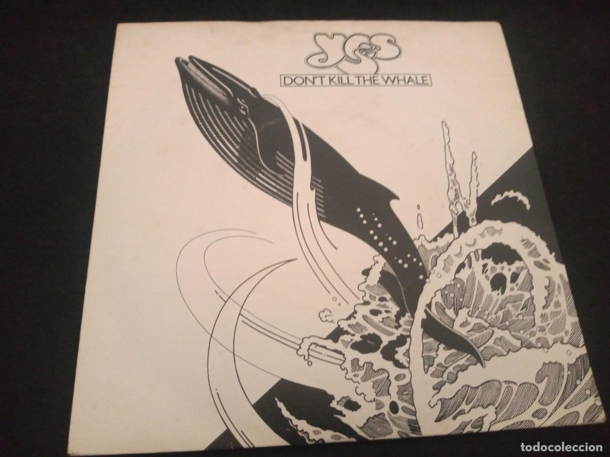 Discos de vinilo: YES - DONT KILL THE WHALE - SINGLE UK 1978. - Foto 1