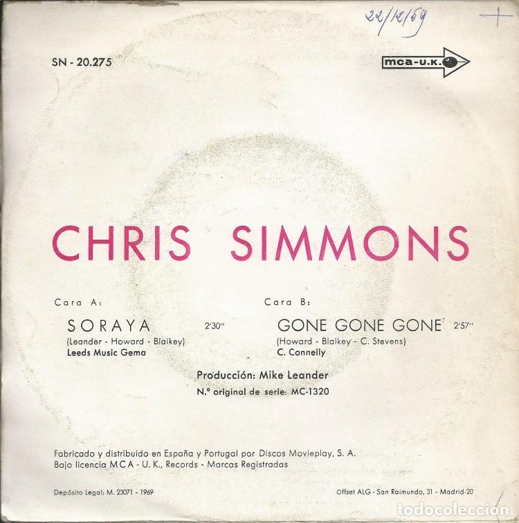Discos de vinilo: CHRIS SIMMONS &middot;&middot;&middot; Soraya / Gone Gone Gone - (Single) - Foto 2