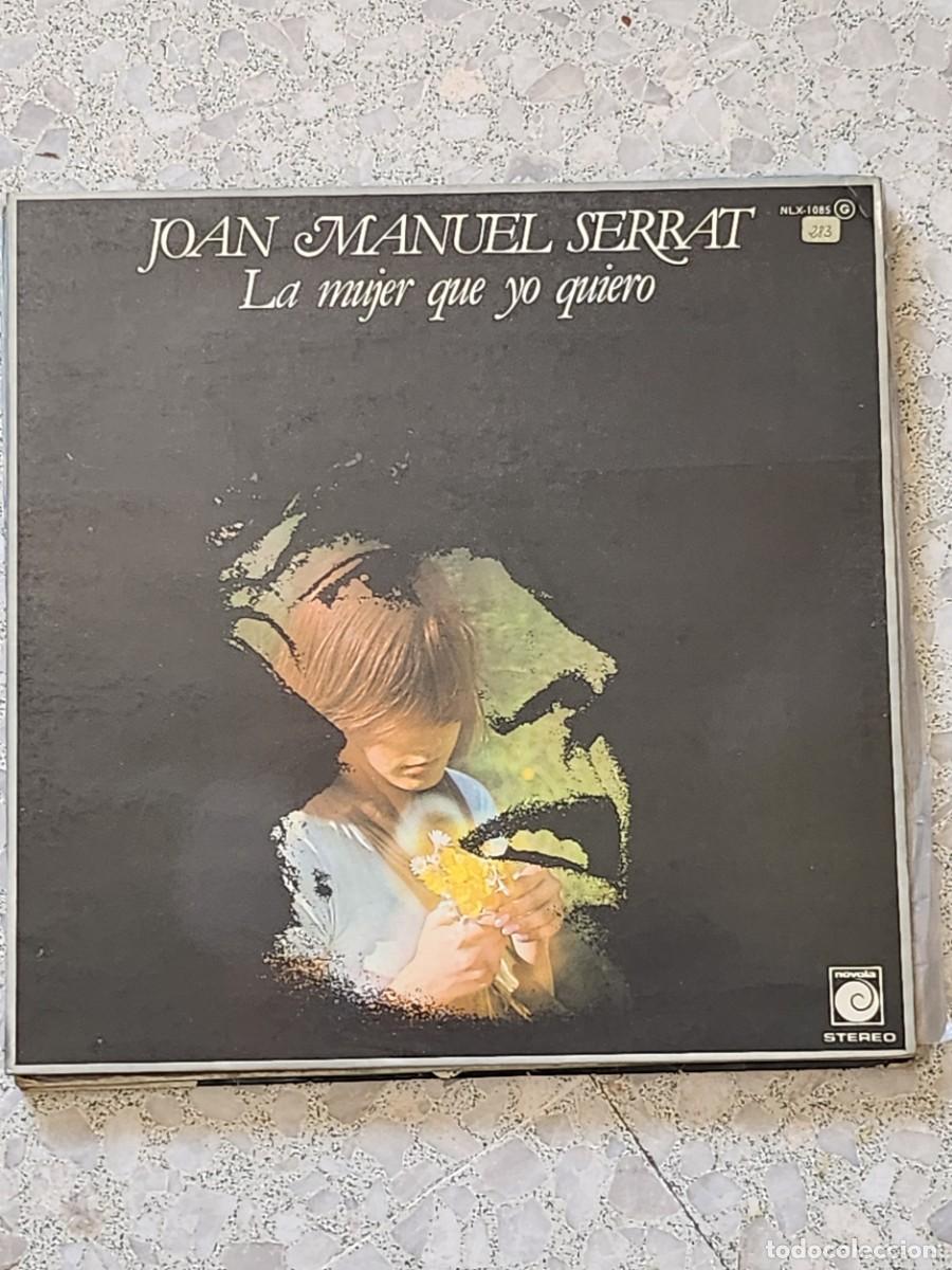 Discos de vinilo: JOAN MANUEL SERRAT LA MUJER QUE YO QUIERO - Foto 1