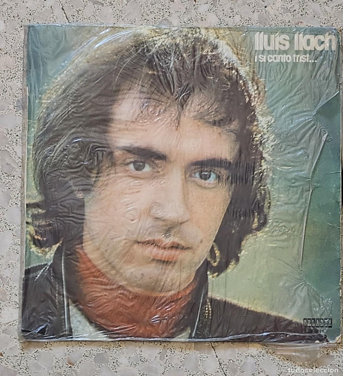 Discos de vinilo: LLUIS LLACH I SI CANTO TRIST... - Foto 1