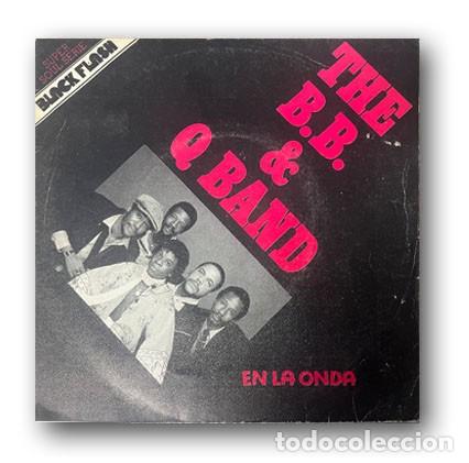 Discos de vinilo: The B.B. & Q Band &ndash; En La Onda Single 7&rdquo; - Foto 1