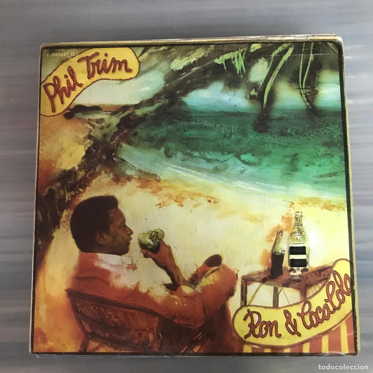 Discos de vinilo: PHIL TRIM - RON Y COCA COLA - SINGLE CFE 1980 - Foto 1