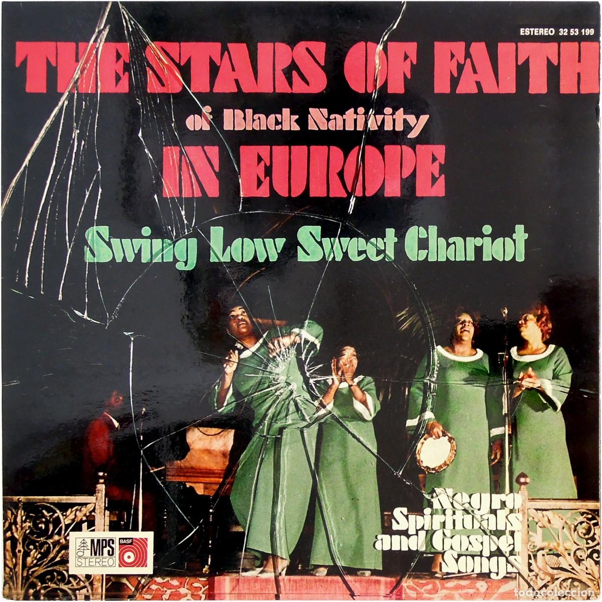 Vinyl records: The Stars Of Faith Of Black Nativity - In Europe, Swing Low Sweet Chariot - LP Spain 1974 - BASF