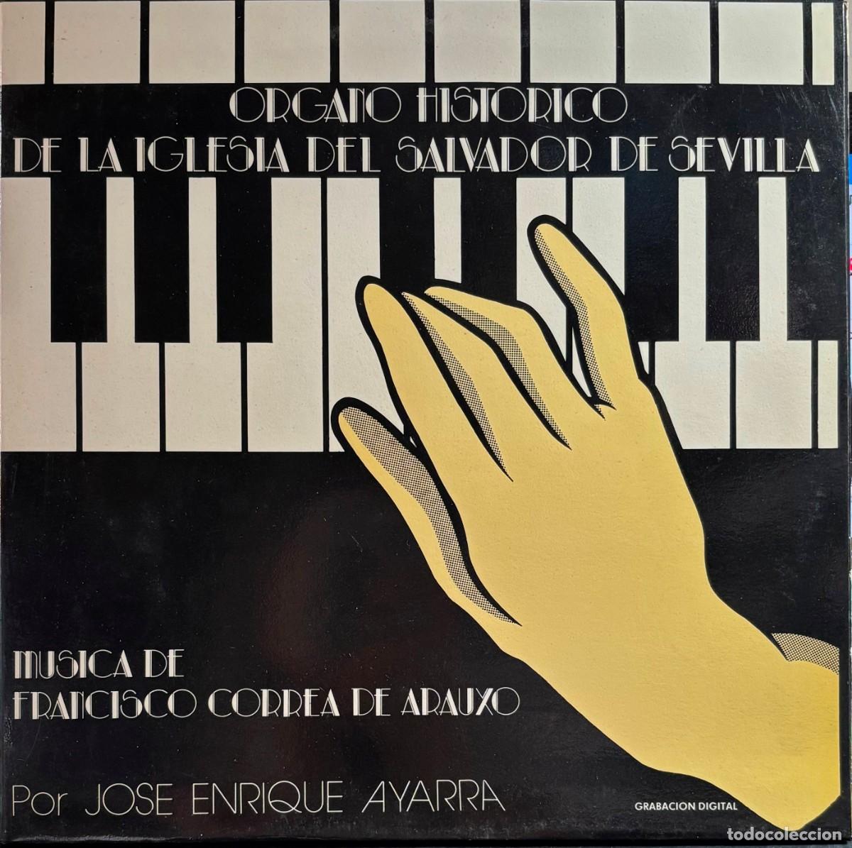 Disques de vinyle: LP ORGANO HISTORICO DE LA IGLESIA DEL SALVADOR DE SEVILLA. LP-CLASICA-519