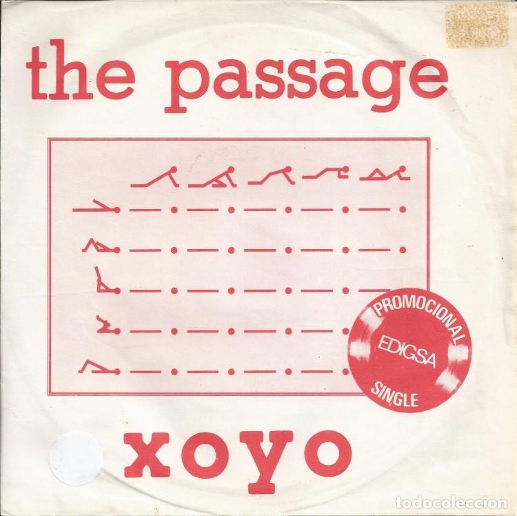 Discos de vinilo: THE PASSAGE &middot;&middot;&middot; XOYO / (Ourselves) - (Single) - Foto 1
