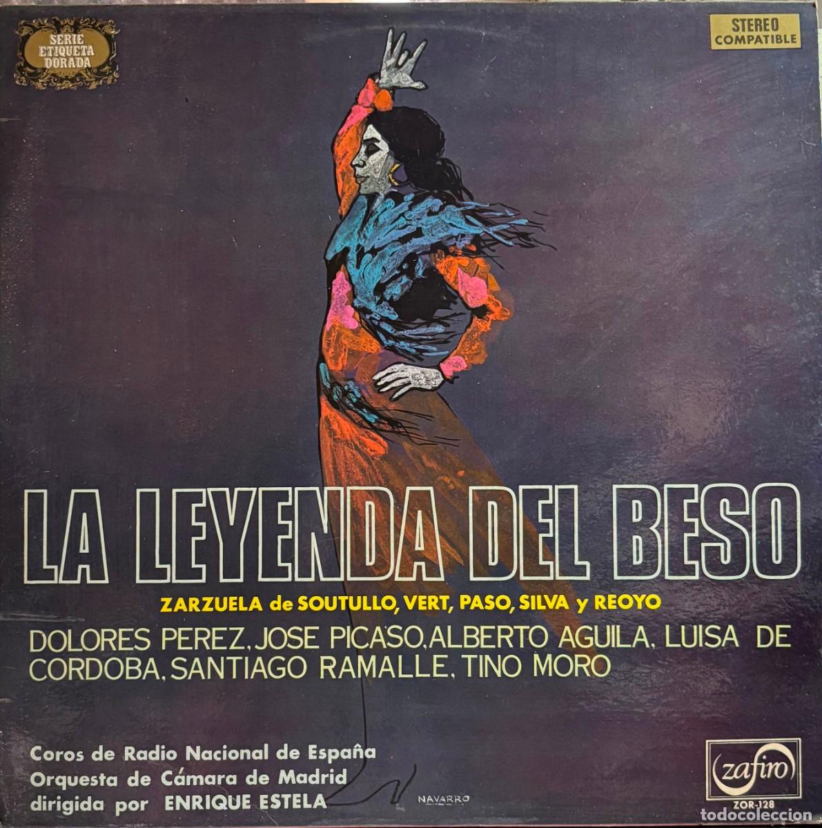 Disques de vinyle: LP LA LEYENDA DEL BESO. ZARZUELA. LP-CLASICA-538