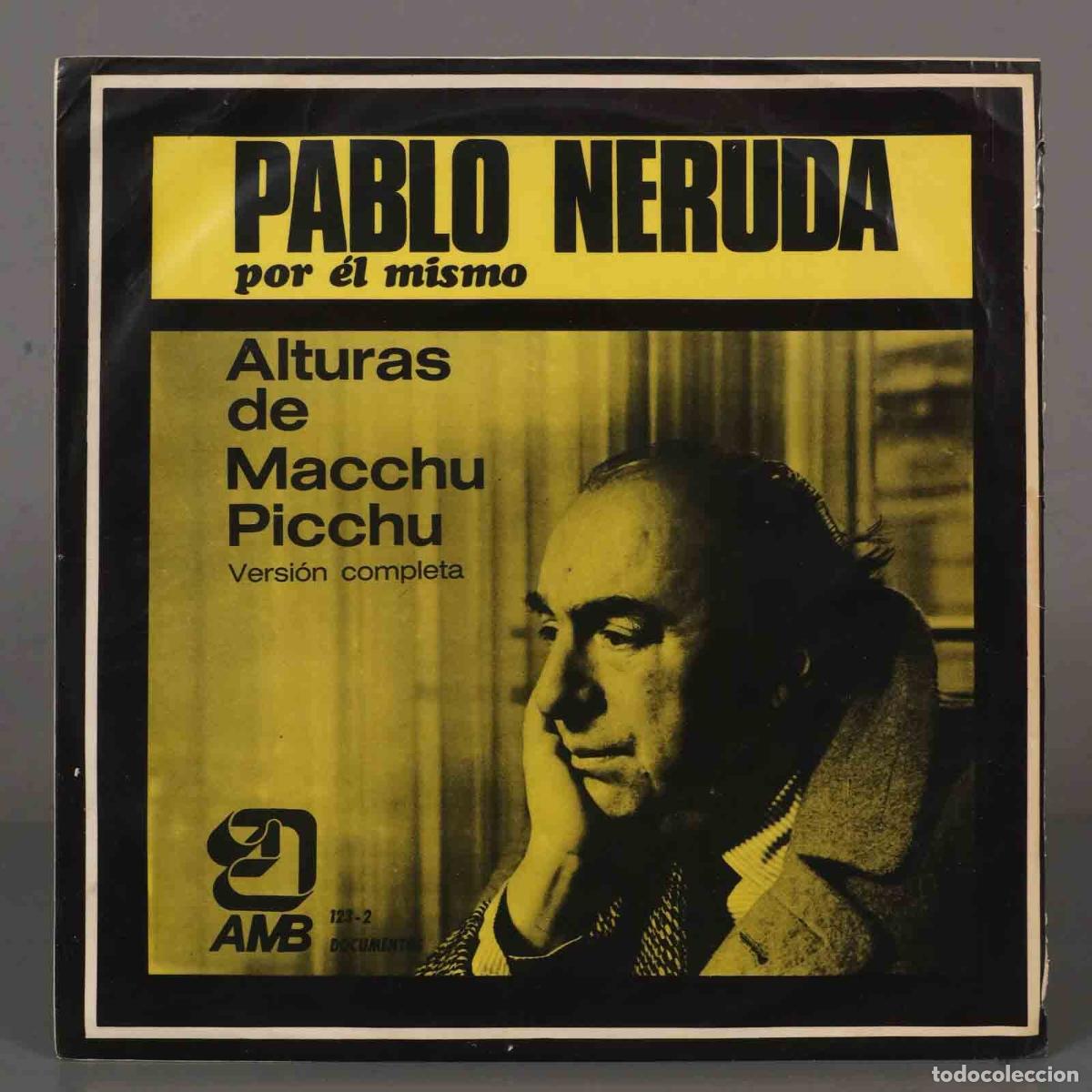 Discos de vinilo: LP. Pablo Neruda &ndash; Alturas De Macchu Picchu - Foto 1