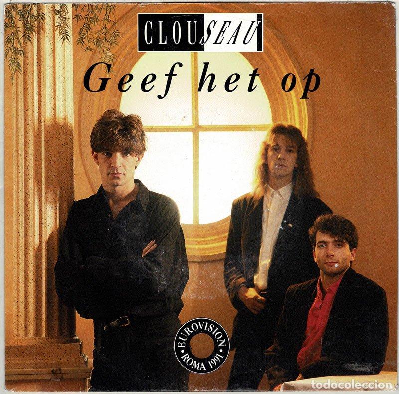 Discos de vinilo: Clouseau - Geef het op. Eurovision. Single - Foto 1