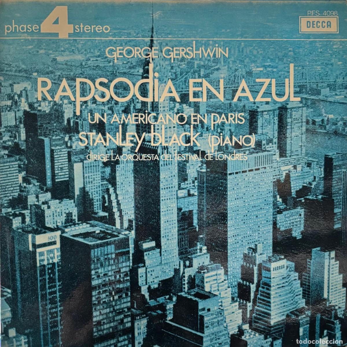 Discos de vinil: LP RAPSODIA EN AZUL. UN AMERICANO EN PARIS. LP-CLASICA-569