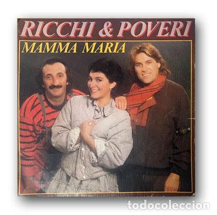 Discos de vinilo: Ricchi & Poveri &ndash; Mamma Maria Single 7&rdquo; - Foto 1
