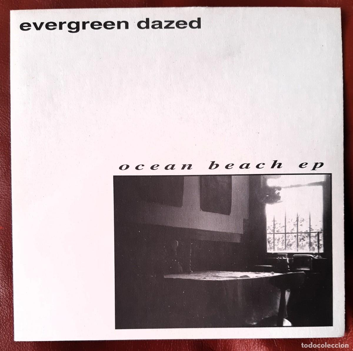 Discos de vinilo: EVERGREEN DAZED - OCEAN BEACH EP 7&rdquo; - Foto 1