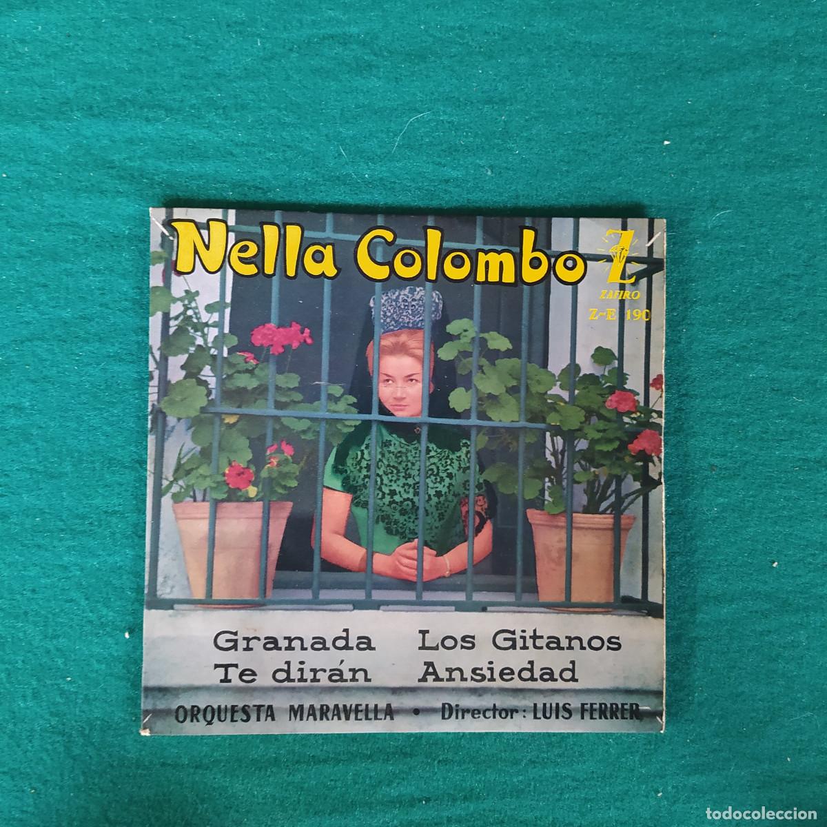 Discos de vinilo: Nella Colombo &ndash; Granada / Los Gitanos / Te Dir&aacute;n / Ansiedad - Foto 1