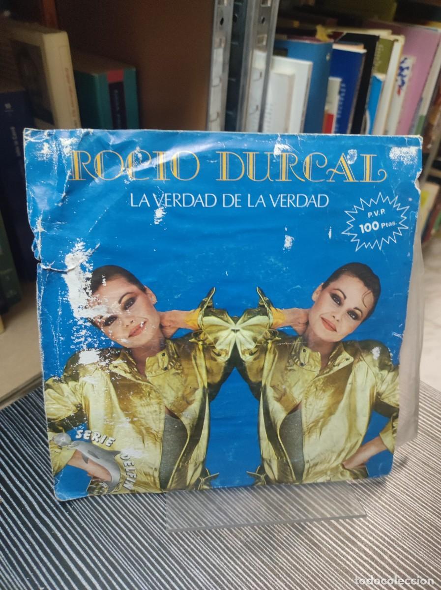 Discos de vinilo: ROCIO DURCAL LA VERDAD DE LA VERDAD - Foto 1