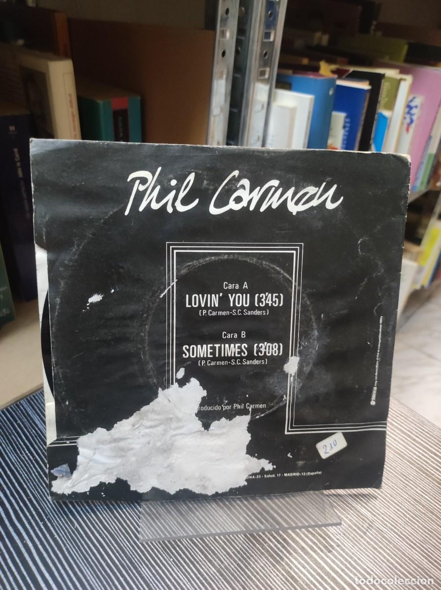 Discos de vinilo: Phil Carmen &ndash; Lovin You / Sometimes - Foto 2