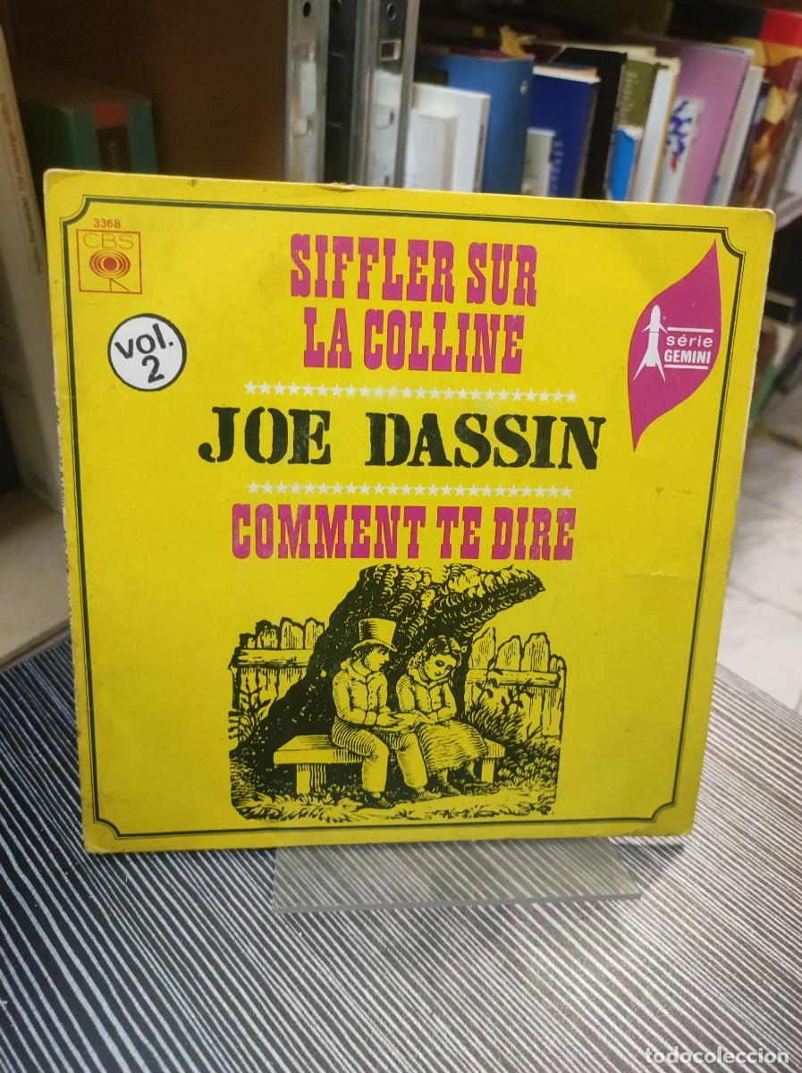 Discos de vinilo: Joe Dassin &ndash; Siffler Sur La Colline / Comment Te Dire - Foto 1