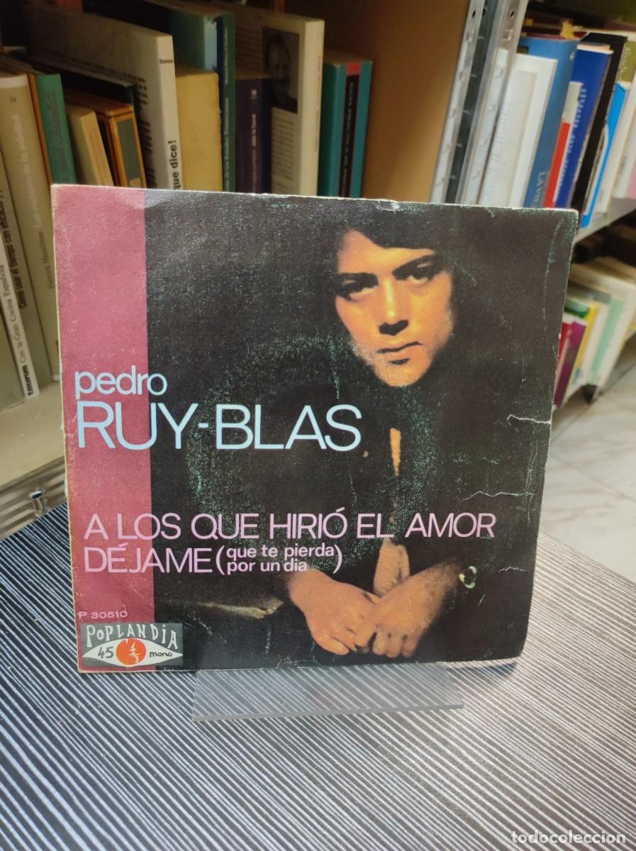Discos de vinilo: Pedro Ruy-Blas &ndash; A Los Que Hiri&oacute; El Amor - Foto 1