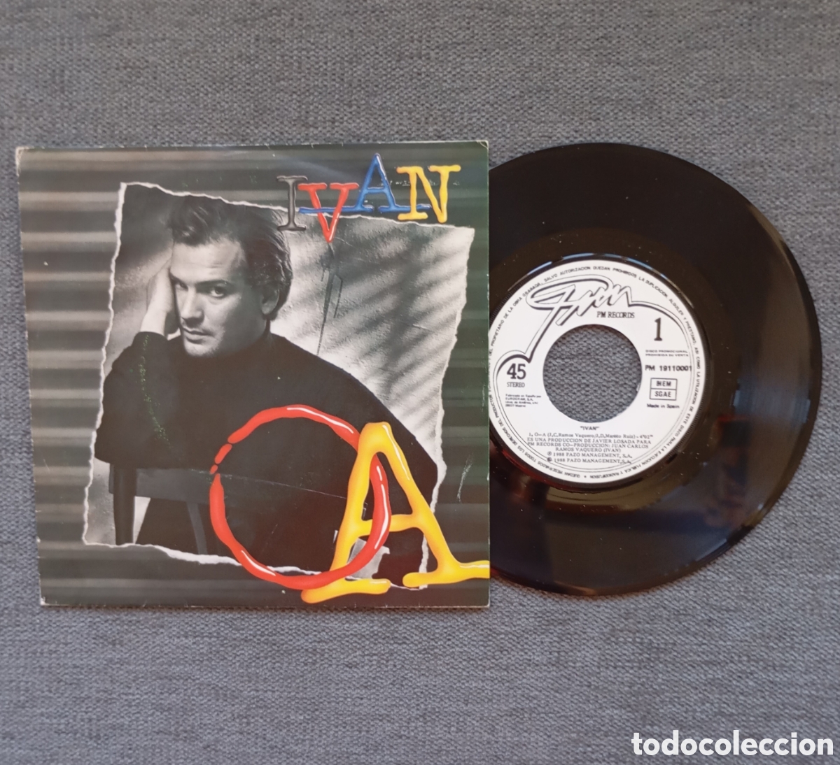 Discos de vinilo: Iv&aacute;n. Oa/ Now. Single 7&rdquo;, a&ntilde;o 1988. - Foto 1