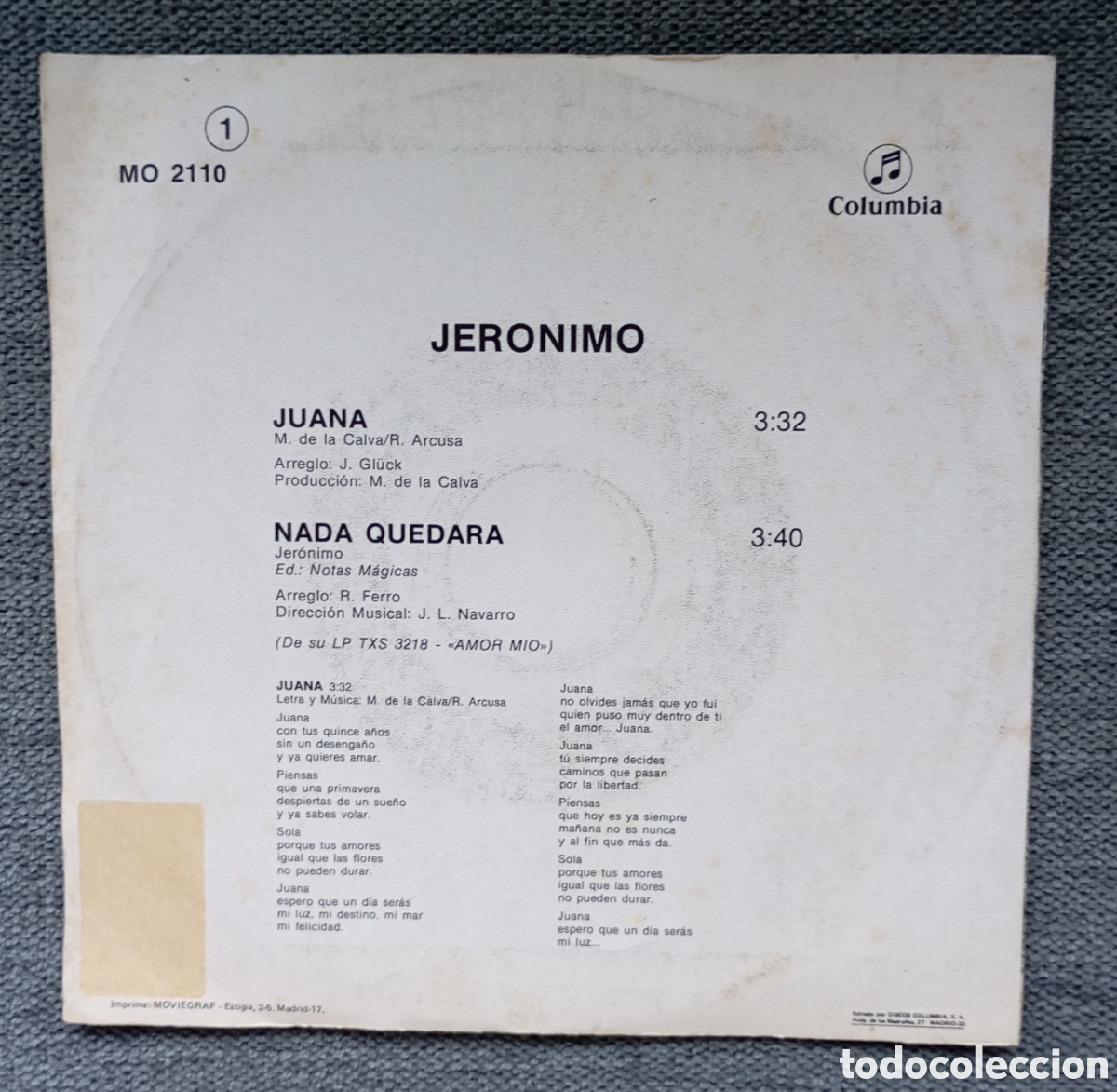 Discos de vinilo: Jeronimo. Juana/ Nada Quedara. Single 7&rdquo;Promo, a&ntilde;o 1981. - Foto 2