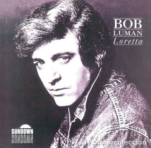 Discos de vinilo: Bob Luman &ndash; Loretta - Vinilo, LP, Compilation - Foto 1