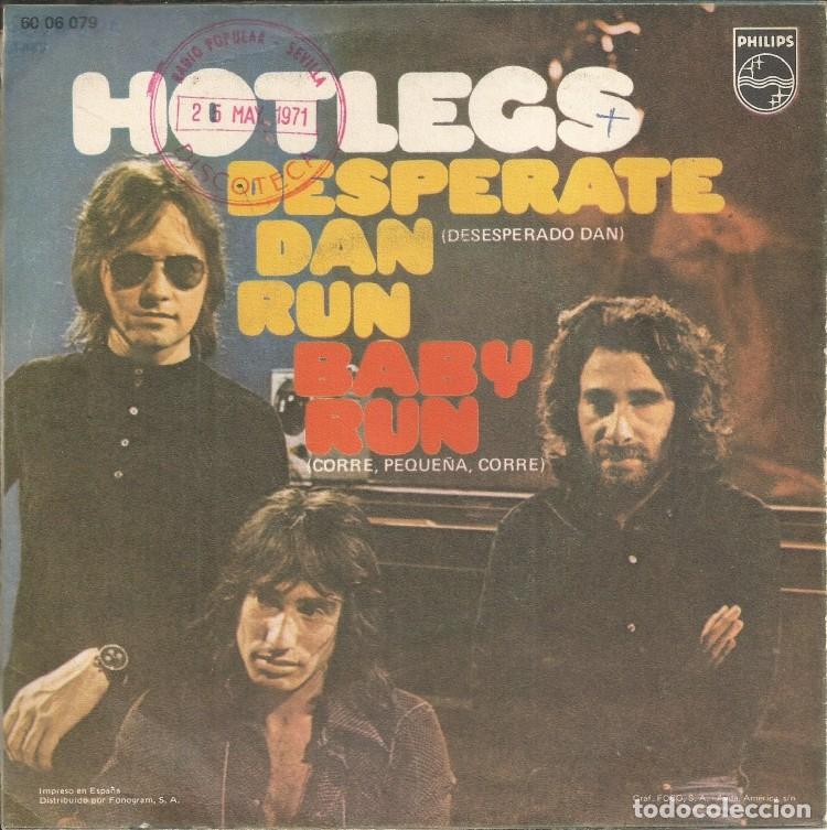 Discos de vinilo: HOTLEGS &middot;&middot;&middot; Desperate Dan / Run Baby Run - (Single) - Foto 2