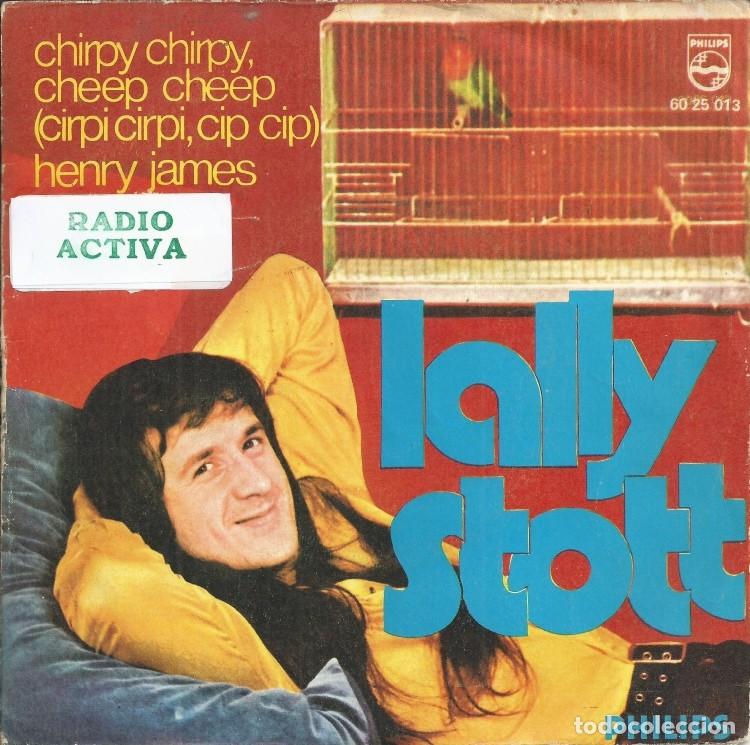 Discos de vinilo: LALLY STOTT &middot;&middot;&middot; Chirpy Chirpy, Cheep Cheep / Henry James - (Single) - Foto 1