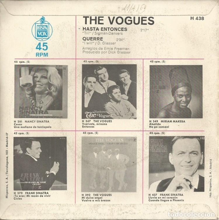 Discos de vinilo: THE VOGUES &middot;&middot;&middot; Till / I Will - (Single) - Foto 2