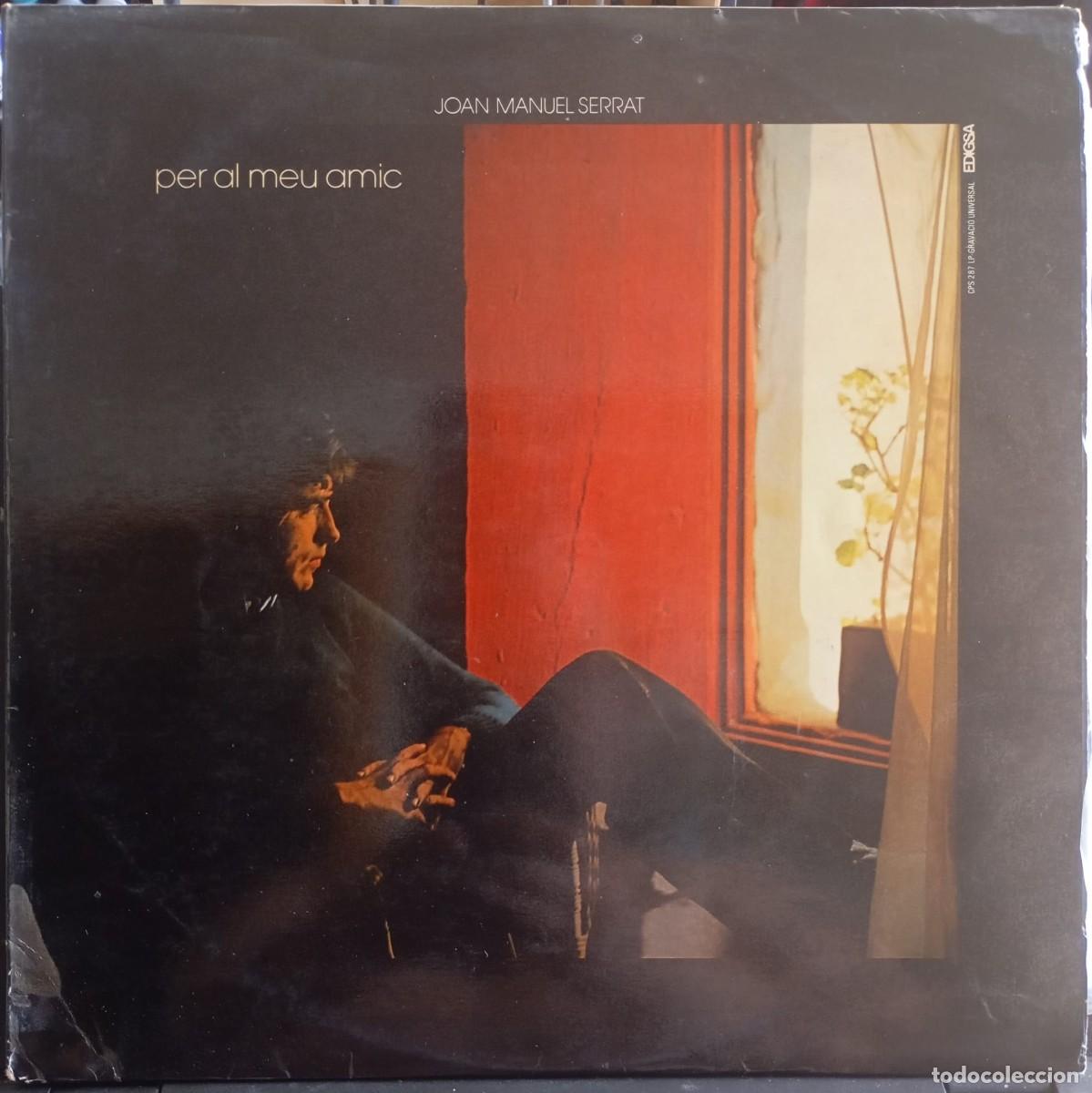 Discos de vinilo: PER AL MEU AMIC - JOAN MANUEL SERRAT (LP, VINILO) - Foto 1