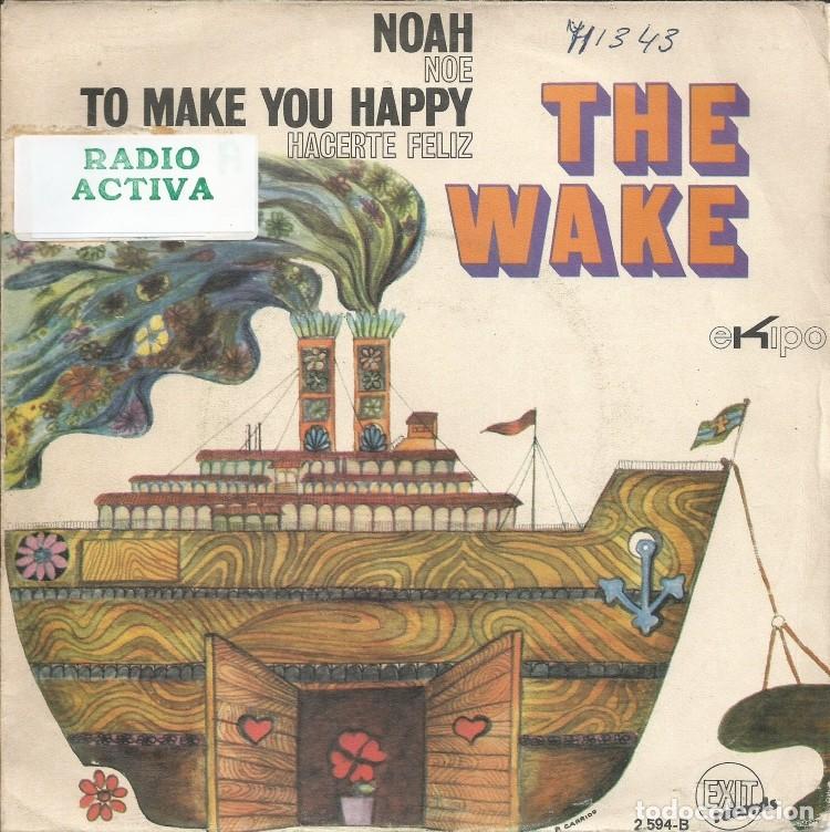 Discos de vinilo: THE WAKE &middot;&middot;&middot; Noah / To Make You Happy - (Single) - Foto 1
