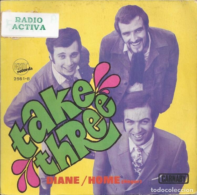 Discos de vinilo: TAKE THREE &middot;&middot;&middot; Diane / Home - (Single) - Foto 1