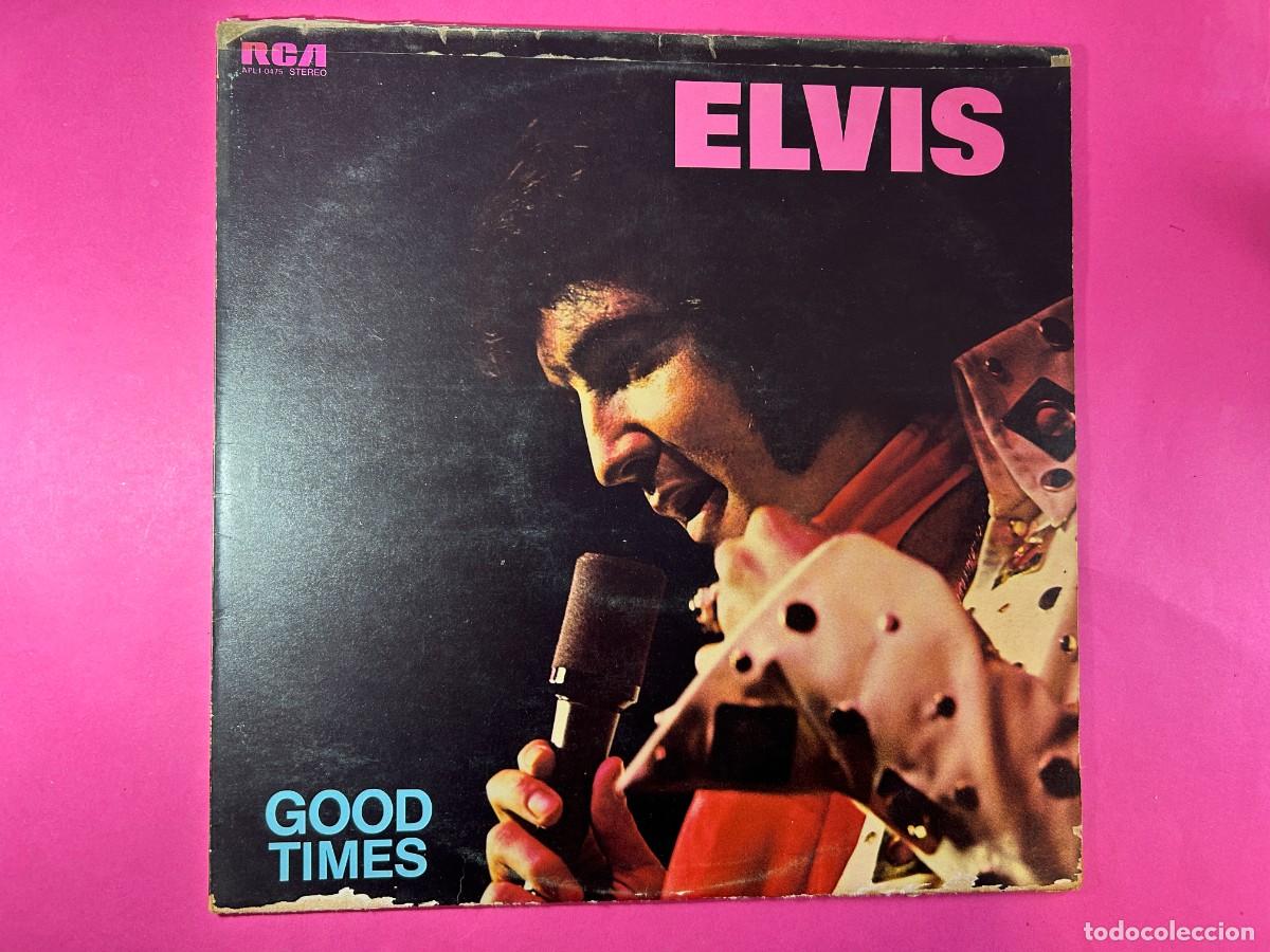 Discos de vinilo: ELVIS PRESLEY - GOOD TIMES - UK - Foto 1