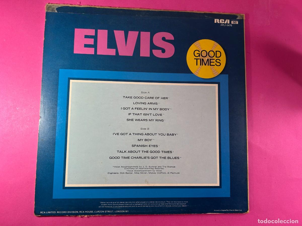 Discos de vinilo: ELVIS PRESLEY - GOOD TIMES - UK - Foto 2