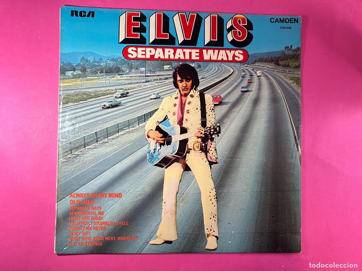 Discos de vinilo: ELVIS PRESLEY - SEPARATE WAYS - UK - Foto 1