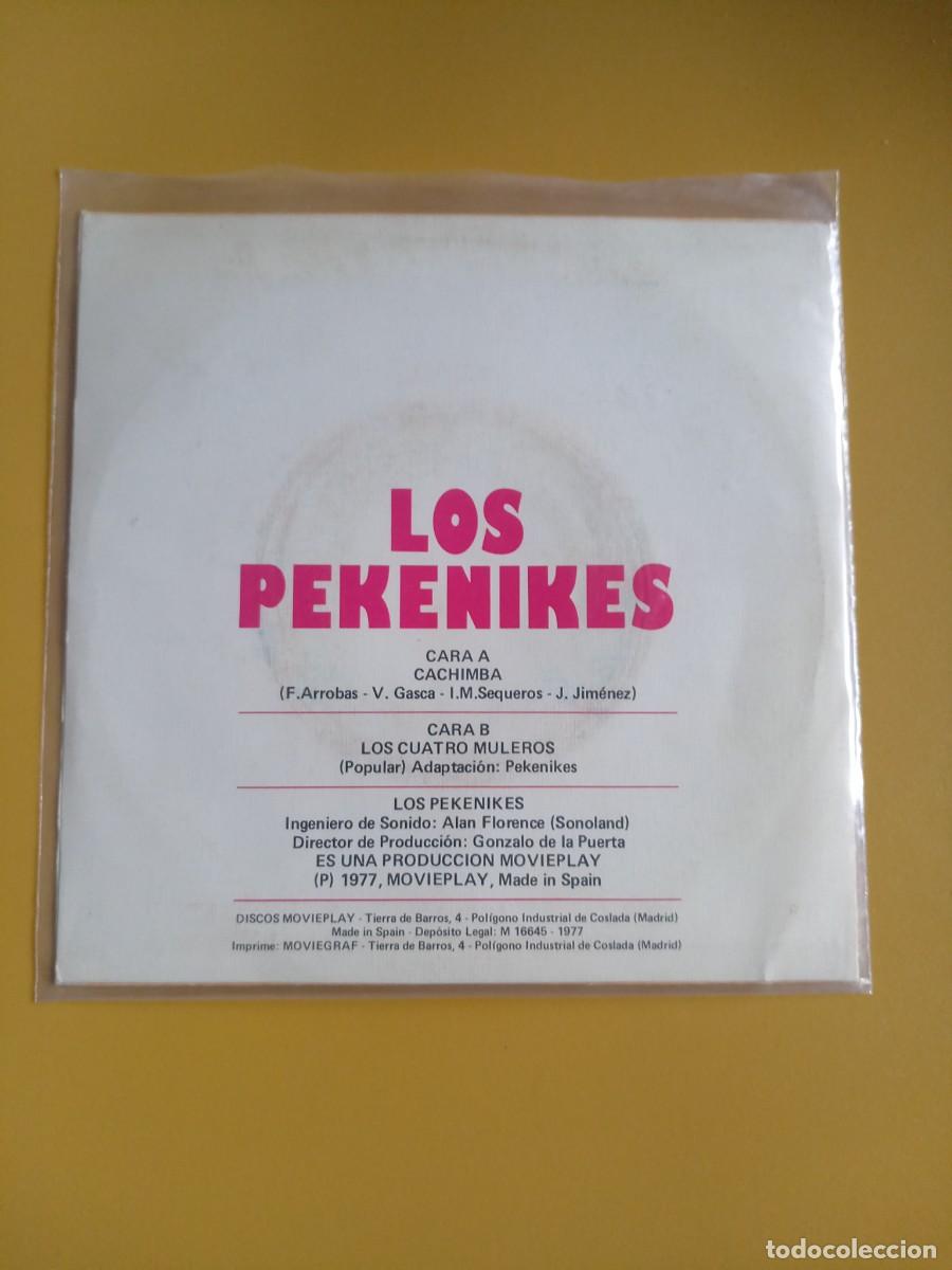 Discos de vinilo: Los Pekenikes - Cachimba / Los cuatro muleros 1977 - Foto 2