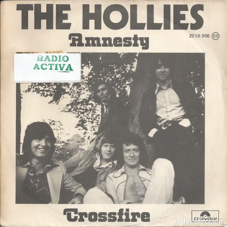 Discos de vinilo: THE HOLLIES &middot;&middot;&middot; Amnesty / Crossfire - (Single) - Foto 1