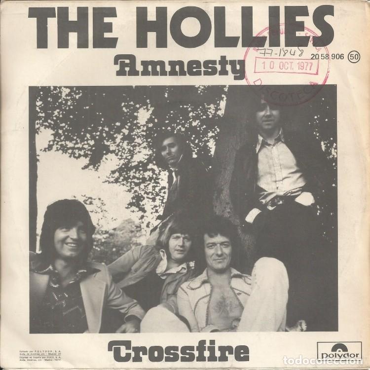 Discos de vinilo: THE HOLLIES &middot;&middot;&middot; Amnesty / Crossfire - (Single) - Foto 2