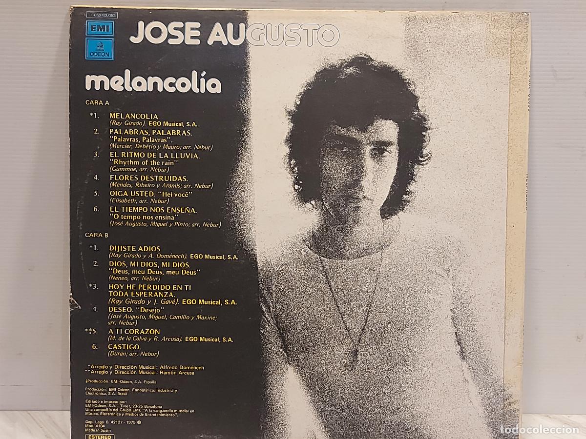 Discos de vinilo: JOS&Eacute; AUGUSTO / MELANCOL&Iacute;A / LP-EMI ODEON-1975 / MBC. ***/*** - Foto 2
