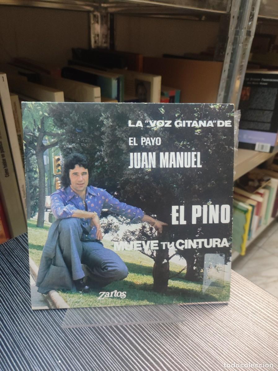 Discos de vinilo: La &rdquo;Voz Gitana&rdquo; De El Payo Juan Manuel &ndash; El Pino - Foto 1