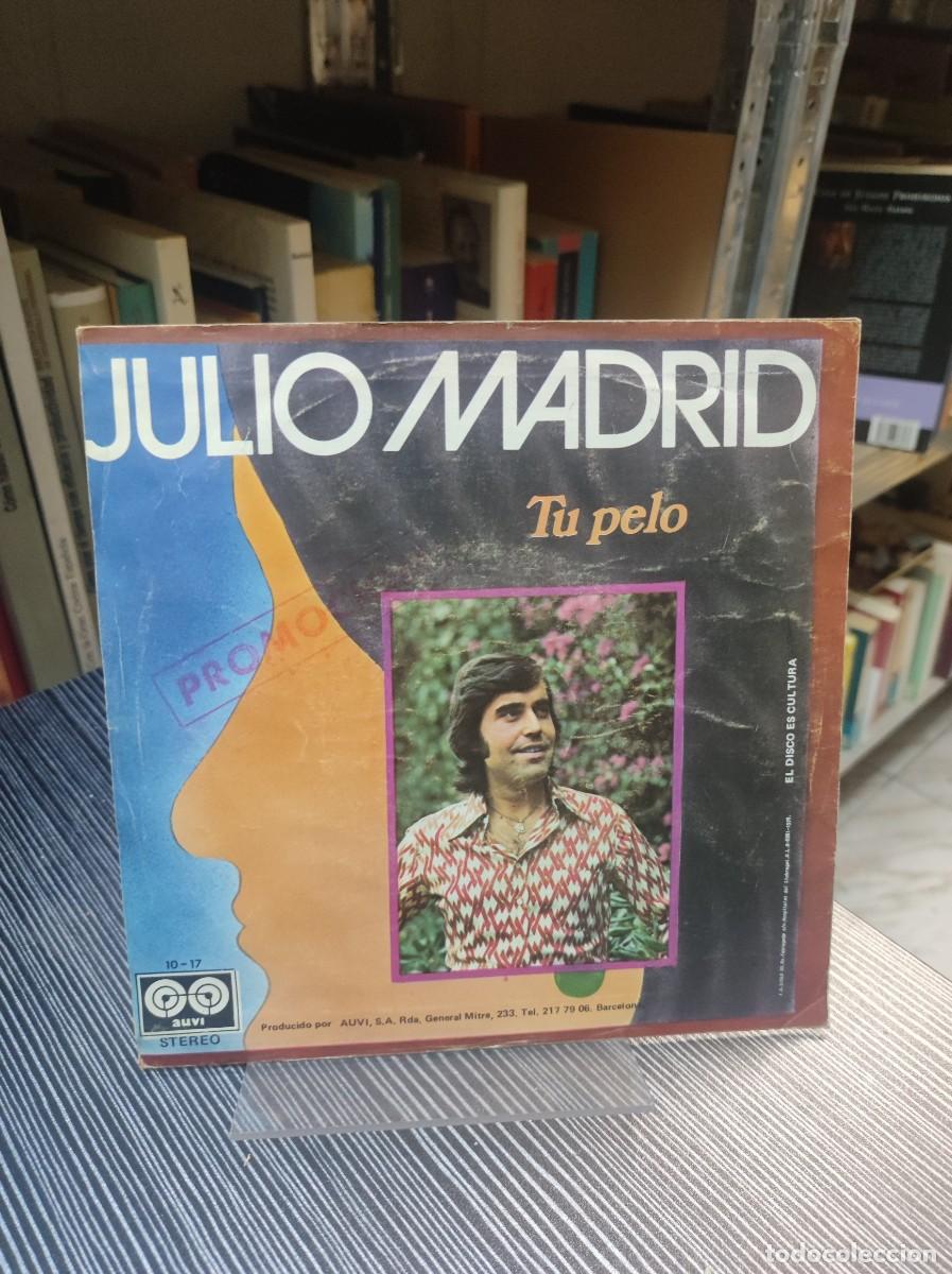 Discos de vinilo: Julio Madrid &ndash; Tu Pelo - Foto 2