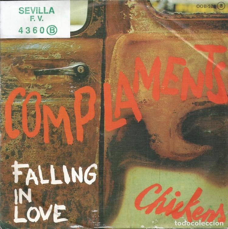 Discos de vinilo: COMPLAMENTS &middot;&middot;&middot; Falling In Love / Chickens - (Single) - Foto 1