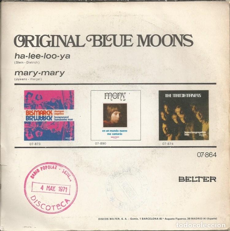 Discos de vinilo: BLUE MOONS &middot;&middot;&middot; Ha-Lee-Loo-Ya / Mary-Mary - (Single) - Foto 2