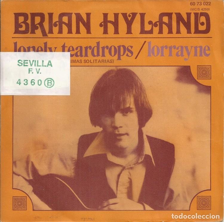 Discos de vinilo: BRIAN HYLAND &middot;&middot;&middot; Lonely Teardrops / Lorrayne - (Single) - Foto 1