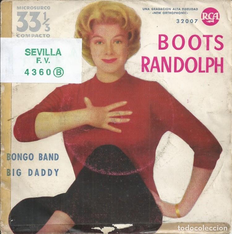 Discos de vinilo: BOOTS RANDOLPH &middot;&middot;&middot; Bongo Band / Big Daddy - (Single) - Foto 1