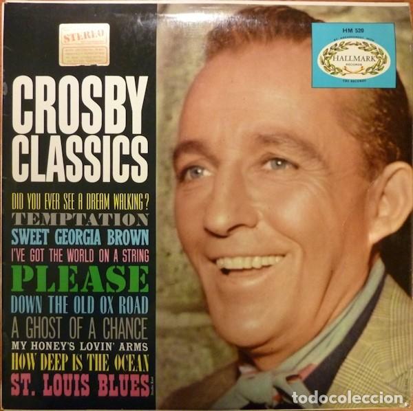 Discos de vinilo: Bing Crosby &ndash; Crosby Classics - Foto 1