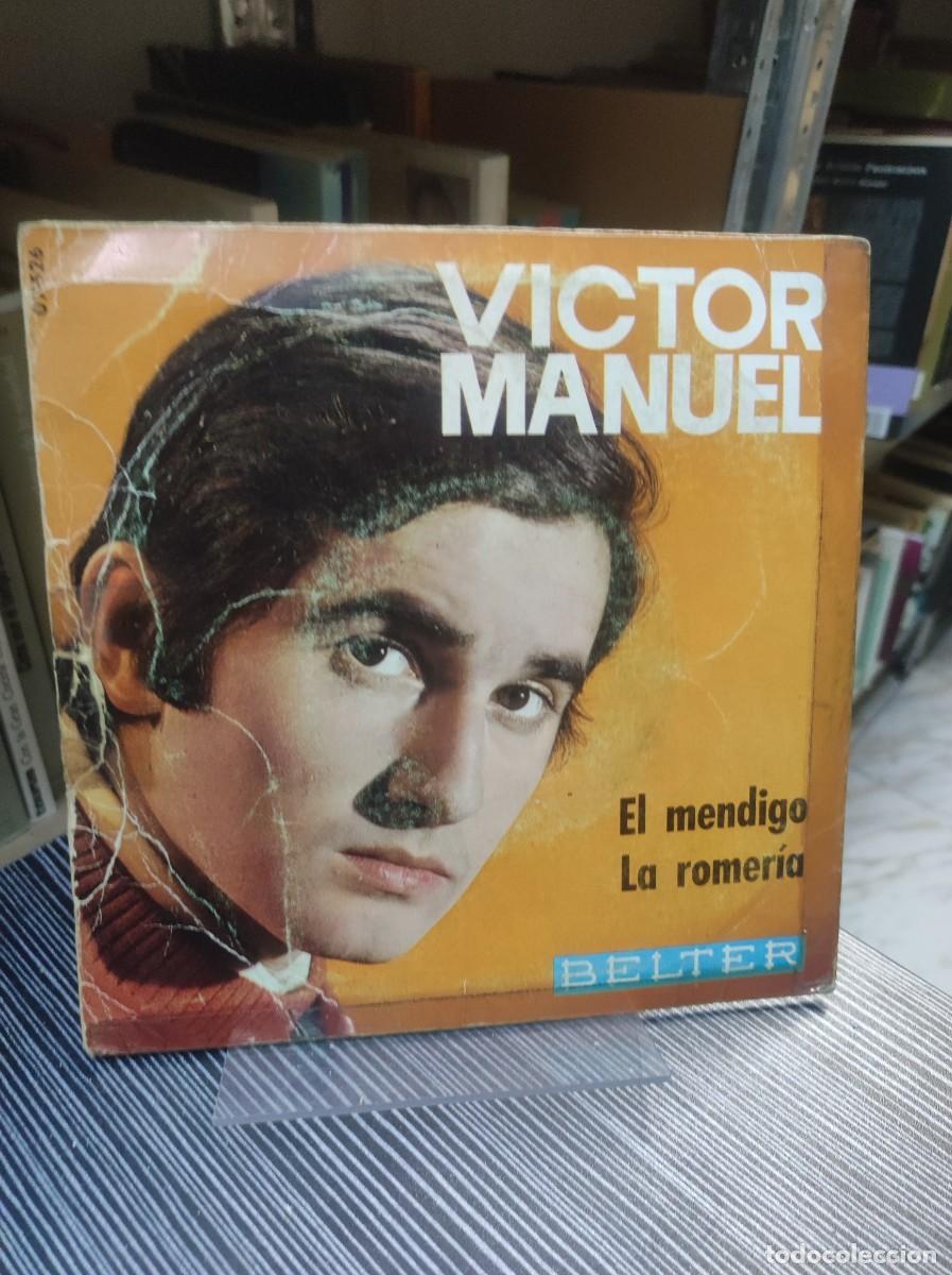 Discos de vinilo: V&iacute;ctor Manuel &ndash; El Mendigo / La Romer&iacute;a - Foto 1