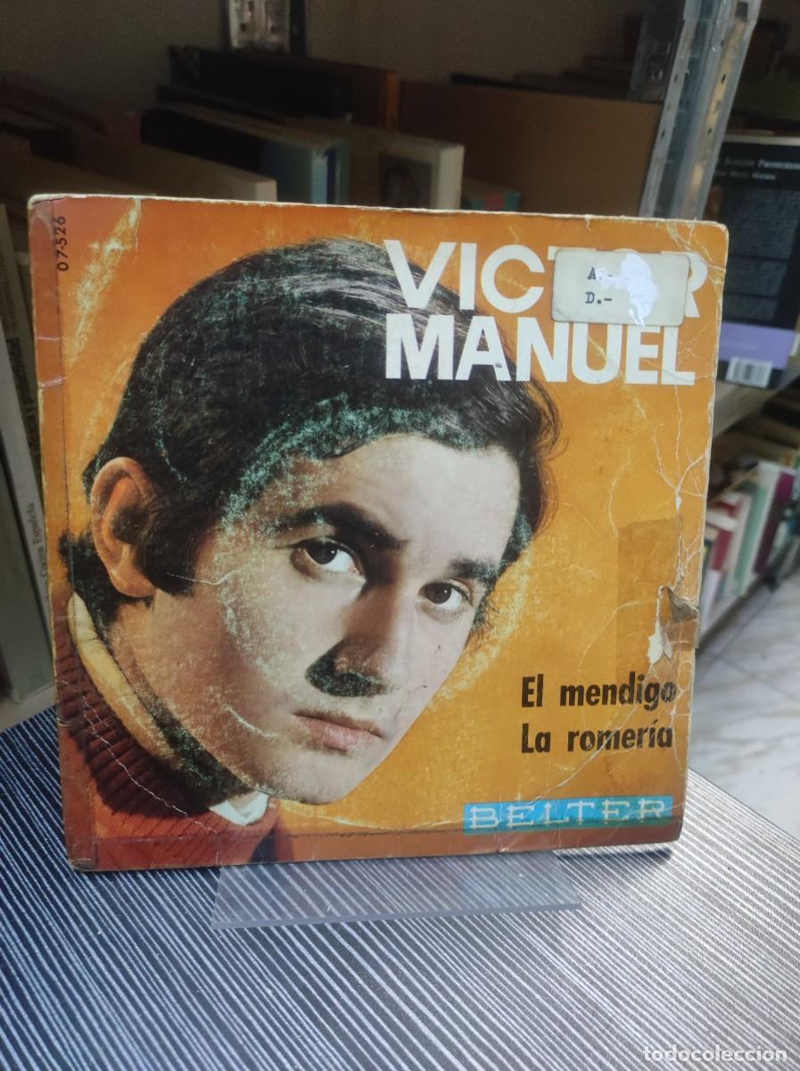 Discos de vinilo: V&iacute;ctor Manuel &ndash; El Mendigo / La Romer&iacute;a - Foto 2