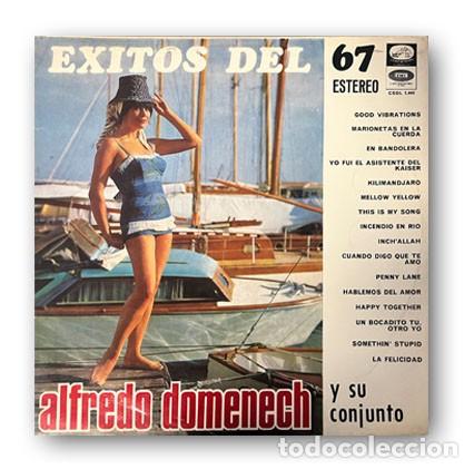Discos de vinilo: Alfredo Dom&eacute;nech Y Su Conjunto &ndash; &Eacute;xitos Del 67 - Vol.1 LP - Foto 1
