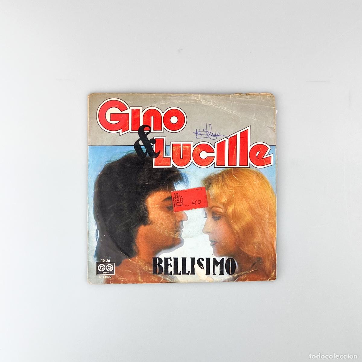 Discos de vinilo: SINGLE. Gino & Lucille. Bellisimo (G/G) - Foto 1
